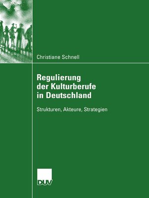cover image of Regulierung der Kulturberufe in Deutschland